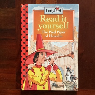 หนังสือภาษาอังกฤษสำหรับเด็ก ชุด Read it yourself Level 4 by Ladybird เรื่อง “The Pied Piper of Hamelin”