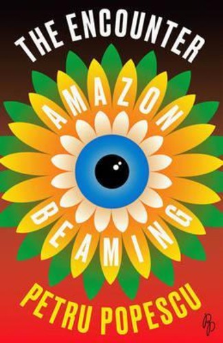 The Encounter : Beaming by Petru Popescu (ฉบับสหราชอาณาจักรปกอ่อน)