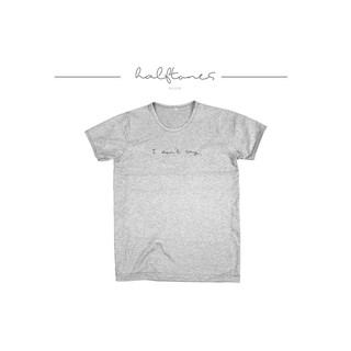 เสื้อยืดสกรีนลาย I dont say