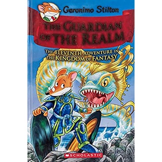 The Guardian of the Realm ( Geronimo Stilton and the Kingdom of Fantasy 11 )