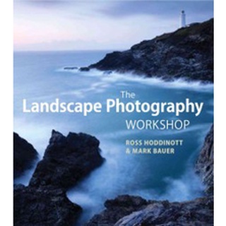 The Landscape Photography Workshop (Reprint) หนังสือภาษาอังกฤษมือ1(New) ส่งจากไทย