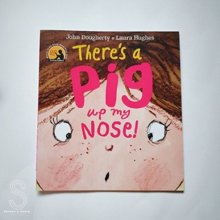 [พร้อมส่ง] Theres a PIG up my nose by John Dougherty &amp; Laura Hughes