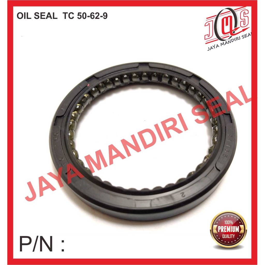 ซีลน้ํามัน TC 50X62X9 50*62*9 50-62-9 50 62 9