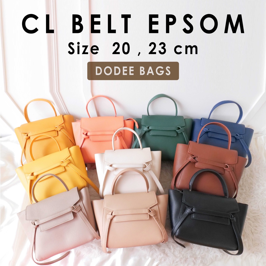 กระเป๋าสะพาย CL Belt Bag Epsom 20 และ 23 cm.