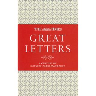 DKTODAY หนังสือ THE TIMES GREAT LETTERS: A CENTURY OF NOTABLE CORRESPONDENCE