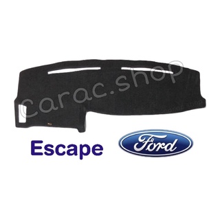 พรมปูคอนโซลหน้ารถ Ford Escape