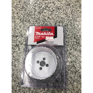 MAKITA HOLE SAW โฮลซอ โฮลซอ เจาะเหล็ก ดอกสว่าน โฮลซอ hole saw เจาะเหล็ก 70MM 2 3/4" D-24935