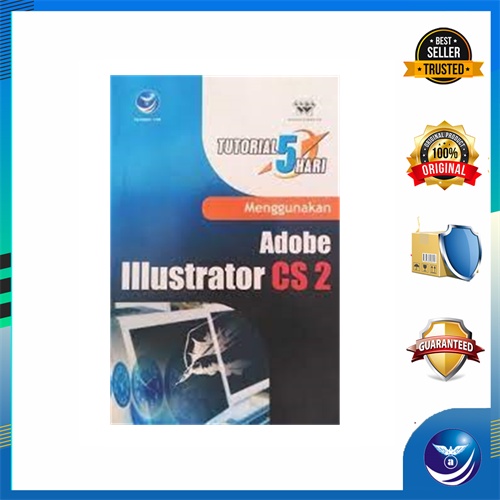 Andi สํานักพิมพ์ - บทช่วยสอน 5 วัน: โดยใช้ผู้ประกอบการ Illustrator CS2 - วาฮานะ