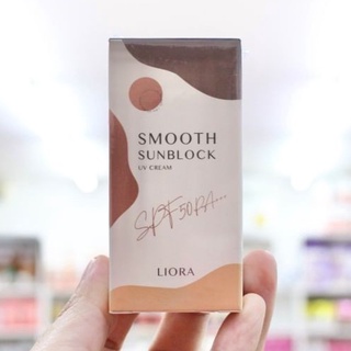 กันแดดลิโอร่า 19g. Liora Smooth Sunblock UV Cream spf50pa+++ กันแดด ลิโอร่า ลิโอรา