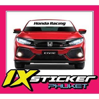 สติ๊กเกอร์คาดกระจกบังแดด Honda Racing พื้นขาว อักษรดำ