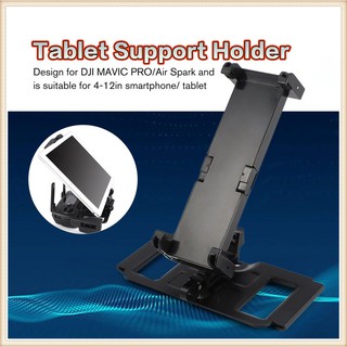 🌹【Tablet Support Holder】🌹ขายดีขาตั้งสมาร์ทโฟนแท็บเล็ตสําหรับ Dji Mavic Pro / Air Spark Rc Transmitter