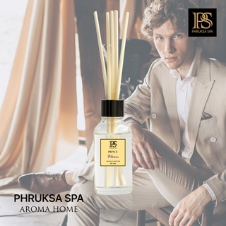 PHRUKSA SPA ก้านไม้หอมปรับอากาศ กลิ่นเจ้าชาย 30 มล. (Reed Diffuser Prince)แถมฟรี! ก้านไม้หวาย