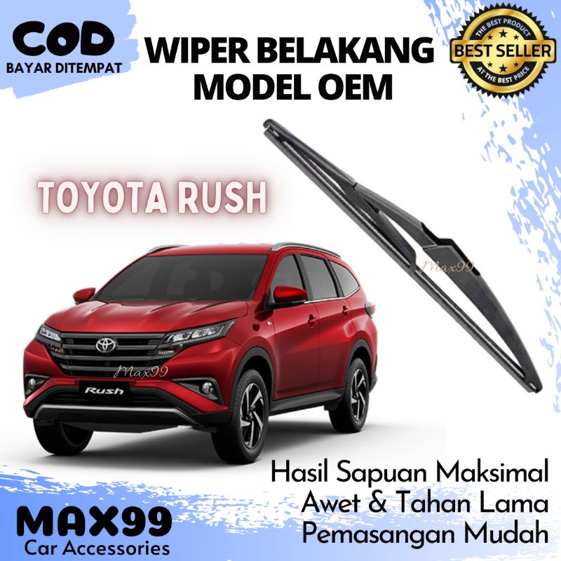 ที่ปัดน้ําฝนหลัง Rush / ที่ปัดน้ําฝนหลัง Toyota Rush - Max99