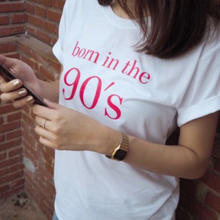 เสื้อยืด born in 90’s Cotton เสื้อสกรีน เสื้อ oversize