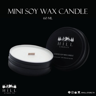 Mini Candle เทียนหอมไขถั่วเหลืองหอมมาก แบรนด์ Hill Candle ขนาด60ml. มี 10 กลิ่น