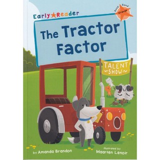 DKTODAY หนังสือ EARLY READER ORANGE 6:TRACTOR FACTOR