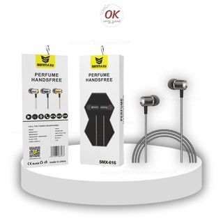 หูฟัง Senmaxu แบบ in ear SMX-616 มีน้ำหอม ฿370