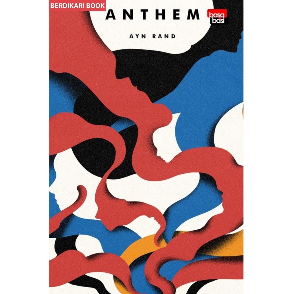 Berdikari - Anthem Ayn Rand - Basabasi