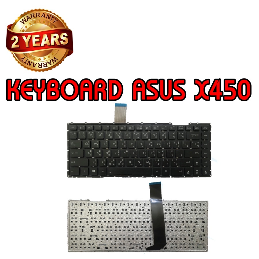 รับประกัน 2 ปี KEYBOARD ASUS X450 คีย์บอร์ด เอซุส X401 X401A X401U X452C K450 K450C K450L