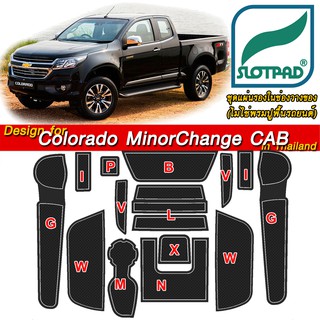 SLOTPAD ที่รองแก้ว CHEVROLET COLORADO ออกแบบเองจากรถเมืองไทยพวงมาลัยขวา แผ่นรองหลุม ยางรองหลุม แผ่นยางรองหลุม SLOT PAD