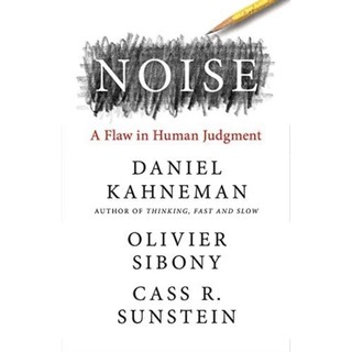 หนังสือภาษาอังกฤษ Noise : A Flaw in Human Judgment พร้อมส่ง