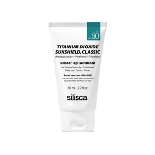 [ครีมกันแดด SPF50+ / ครีมกันแดดไพร์เมอร์] Silisca Titanium Dioxide Sunshield, Classsic (80ml)