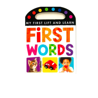 BBW หนังสือ My First Lift & Learn : First Words ISBN: 9781788814423