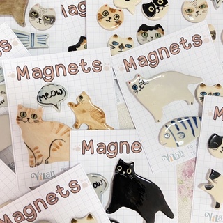 VILAN  Magnets แม่เหล็กน้องแมว / แม่เหล็กติดตู้เย็น / ที่ติดตู้เย็น / ลายแมว / ทำมือ