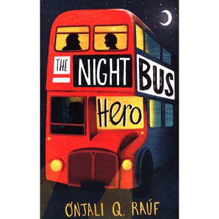 Night Bus Hero -- Paperback / softback [Paperback] หนังสือภาษาอังกฤษ พร้อมส่ง