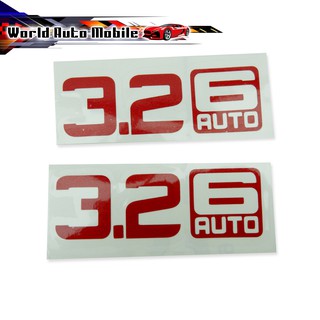 Sticker "3.2 6 AUTO" Ford  Ranger ปี 2012-2018