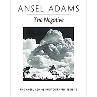 The Negative (Ansel Adams Photography, Book 2) (Reprint) หนังสือภาษาอังกฤษมือ1(New) ส่งจากไทย