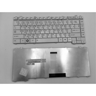 TOSHIBA Keyboard คีย์บอร์ด TOSHIBA Satellite A200 A205 A210 A215 A300 A305 L200 L300 M200 M205 QOSMIO F40 F45 สีขาว ไทย