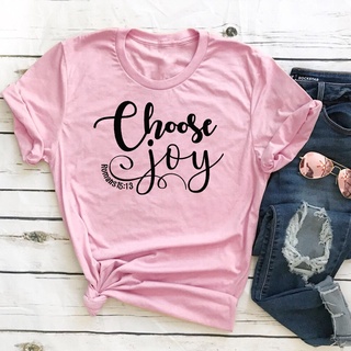 Choose Joy Romans 15:13 Bible Verse T-shirt Scripture Christian Tshirt Apparel Casual Women Graphic Positive Tees Topsเส