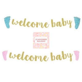 👼🏻  ป้ายกระดาษ welcome baby ตัวอักษรกลิตเตอร์