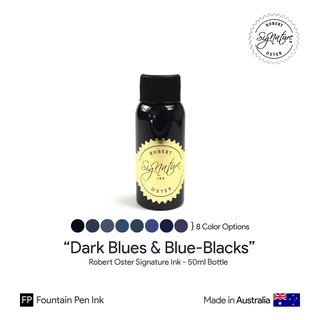 Robert Oster "Dark Blues &amp; Blue-Blacks" Signature Ink 50ml Bottle - หมึกโรเบิร์ตออสเตอร์ ชุดสีน้ำเงิน-ดำ ขนาด 50 มล.