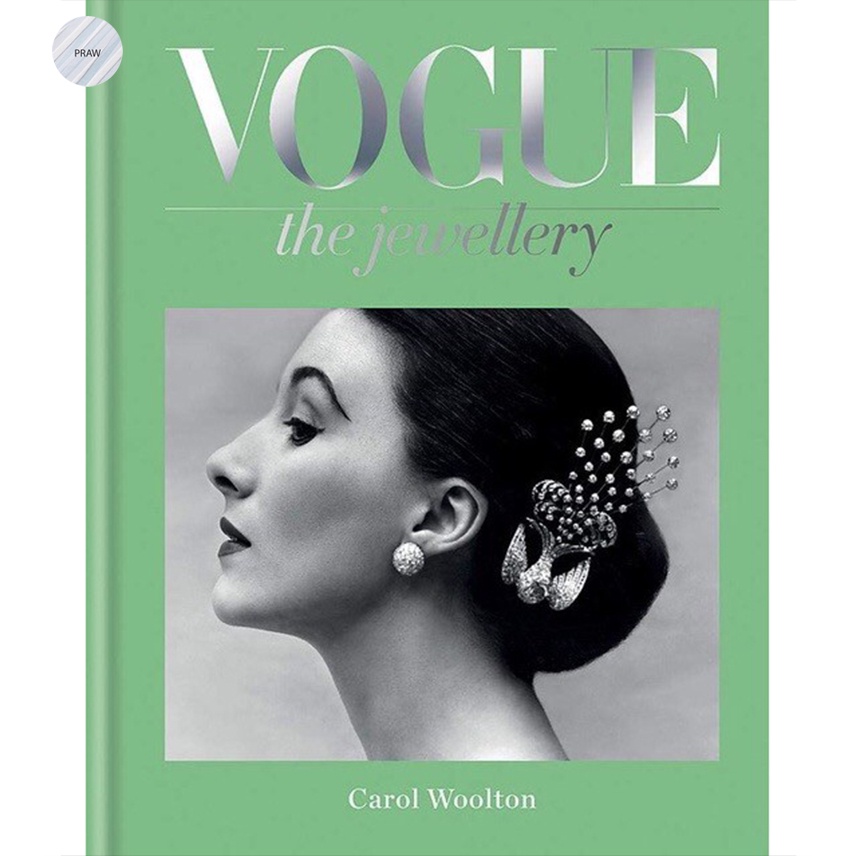 VOGUE THE JEWELLERY By CAROL WOOLTON