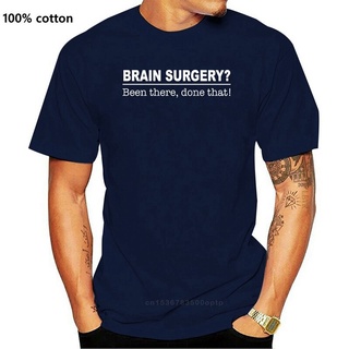 [S-5XL] ใหม่ เสื้อยืดลําลอง แขนสั้น พิมพ์ลายผ่าตัด Been Have Done That Funny Doctor Surgeon Jchiab54Mojfbp90 สําหรับผู้ช