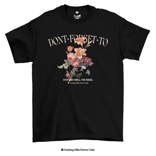 เสื้อยืดลาย DONT FORGFT TO 💐Classic Cotton Unisex by 【Nothing Hills】 ใหม่