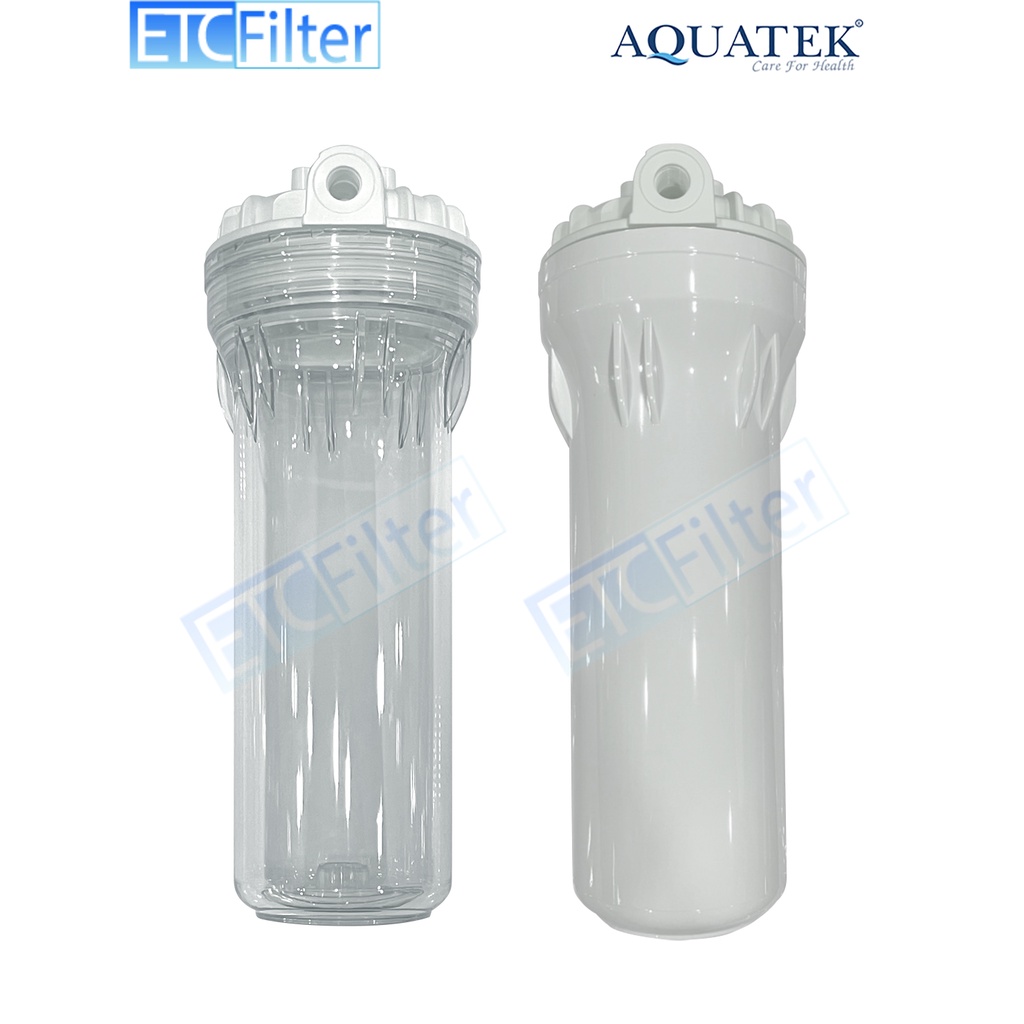 AQUATEK 100% อะไหล่กระบอก Housing ขนาดเกลียว 2-3 หุน เครื่องกรองน้ำ UF 5 ขั้นตอน แท้ 100% จากโรงงาน
