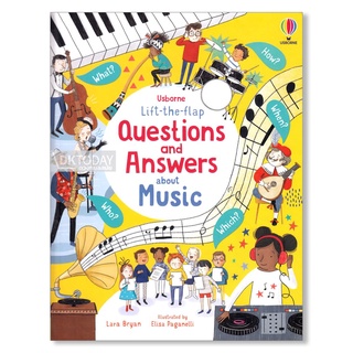 DKTODAY หนังสือ USBORNE LIFT-THE-FLAP Q&amp;A ABOUT MUSIC