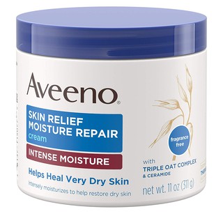 Aveeno Skin Relief Moisture Repair Cream 311g. อาวีโน่ สกิน รีลีฟ มอยส์เจอร์ไรซิ่ง ครีม บำรุงผิวแห้งมาก