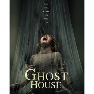 Ghost House มันอยู่ในศาล : 2017 #หนังฝรั่ง - สยองขวัญ