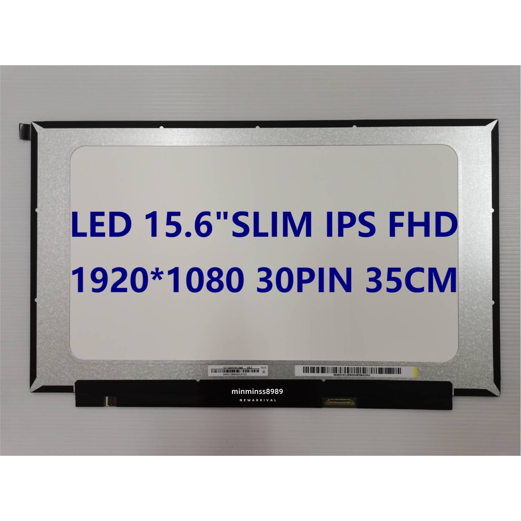 หน้าจอNOTEBOOK LED15.6นิ้ว SLIM IPS 1920*1080 30PIN 35cmไม่มีหู(LM156LF5L06.NV156FHM-N48 V8.3NT156FHM-N61) #8