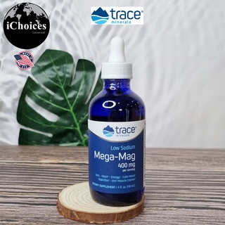 [trace minerals] Low Sodium Mega-Mag 400 mg 118 mL แมกนีเซียม ชนิดน้ำ Magnesium Chloride Sodium Potassium Sulfate Boron