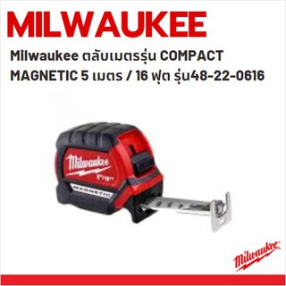 Milwaukee ตลับเมตรรุ่น COMPACT MAGNETIC 5 เมตร / 16 ฟุต รุ่น 48-22-0616