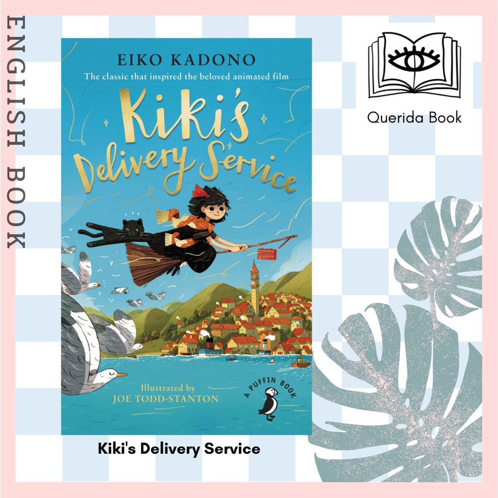 [Querida] หนังสือภาษาอังกฤษ Kiki's Delivery Service (A Puffin Book) by Eiko Kadono พร้อมส่ง