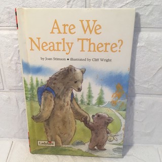 Are We Nearly There? หนังสือนิทานปกแข็ง(มือสอง)-bg1