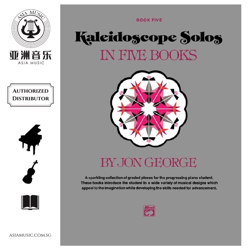 AUTHORZED DISTRIBUTOR - ALFRED MUSIC - ALFRED KALEIDOSCOPE SOLO PIANO LEVEL 5