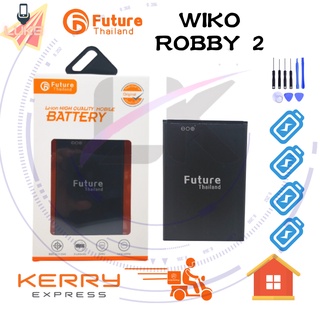 แบตเตอรี่ Future แบตเตอรี่มือถือ WIKO ROBBY2 Battery แบต WIKO ROBBY2 มีประกัน 6 เดือน