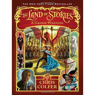 Asia Books หนังสือภาษาอังกฤษ LAND OF STORIES 03: A GRIMM WARNING